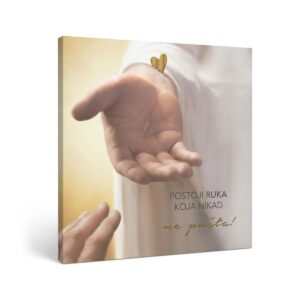 Angellum citat na platnu - "POSTOJI RUKA KOJA NIKAD ne pušta!" #0198