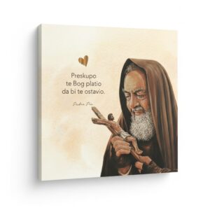 Angellum citat na platnu - “Preskupo te Bog platio da bi te ostavio." Padre Pio #0371